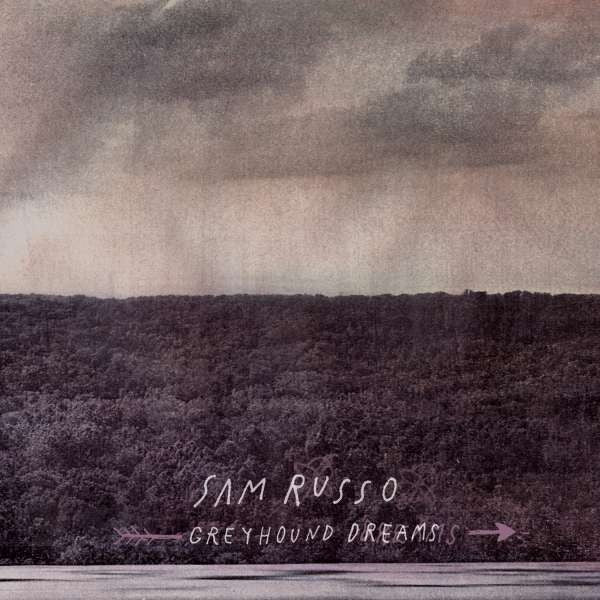 Sam Russo - Greyhound Dreams (LP) (Very Good Plus (VG+))