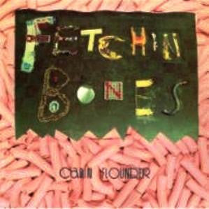 Fetchin Bones - Cabin Flounder (LP) (Very Good Plus (VG+))