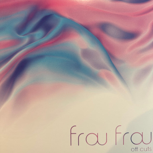 Frou Frou - Off Cuts (12") (Mint (M))