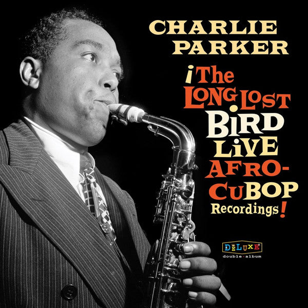 Charlie Parker - The Long Lost Bird Live Afro-Cubop Recordings (2xLP) (Mint (M))