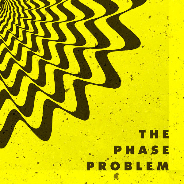 The Phase Problem - The Phase Problem (LP) (Near Mint (NM or M-))