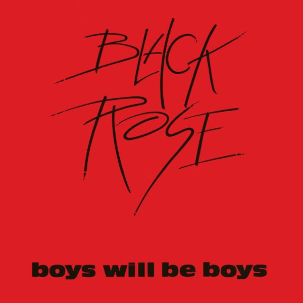 Black Rose - Boys Will Be Boys (LP) (Very Good Plus (VG+))