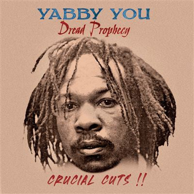 Yabby You - Dread Prophecy - Crucial Cuts !! (LP) (Mint (M))