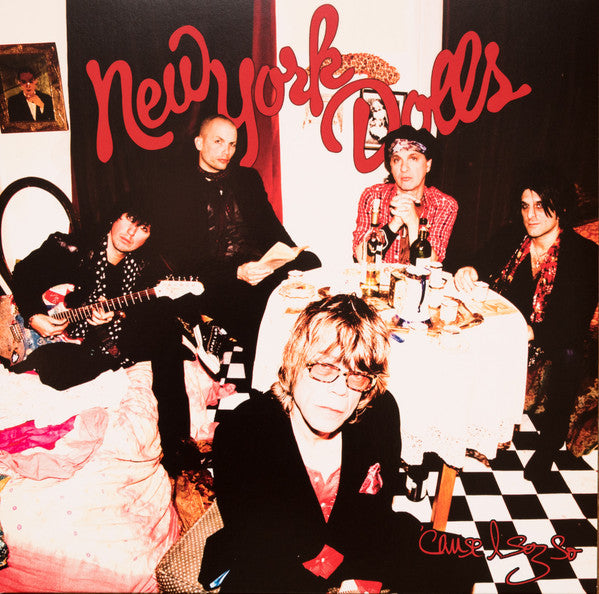 New York Dolls - 'Cause I Sez So (LP) (Mint (M))