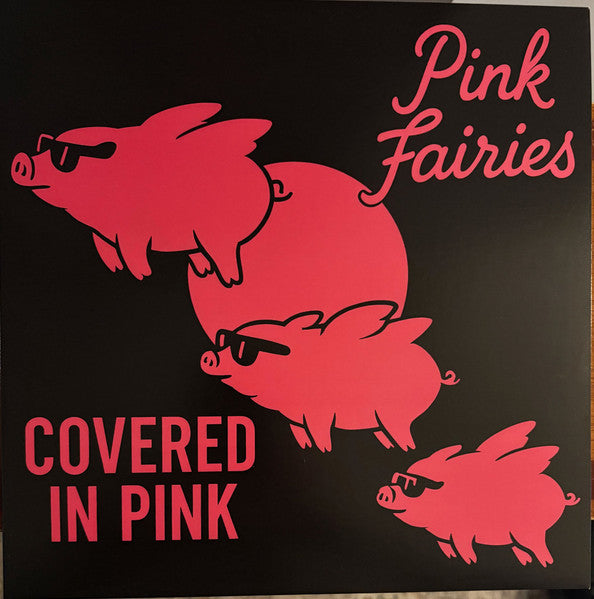 The Pink Fairies - Covered In Pink (LP) (Mint (M))