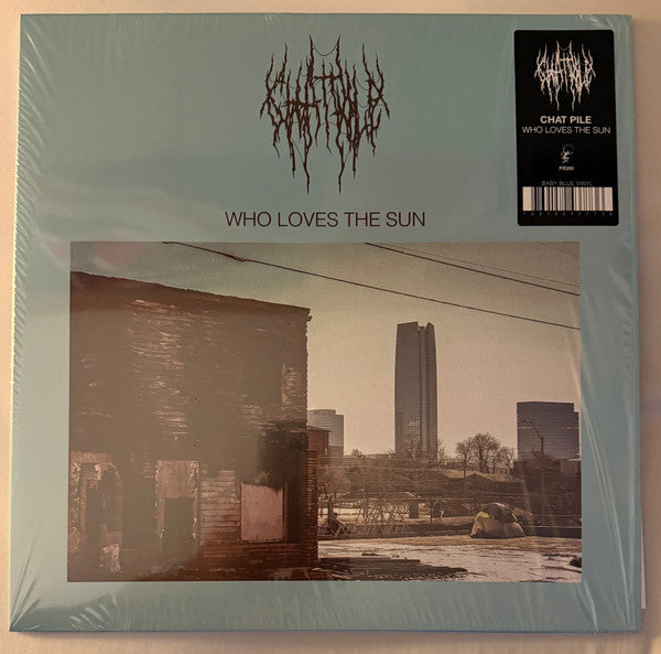 Chat Pile - Who Loves The Sun (LP) (Mint (M))