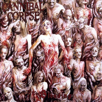 Cannibal Corpse - The Bleeding (LP) (Very Good Plus (VG+))