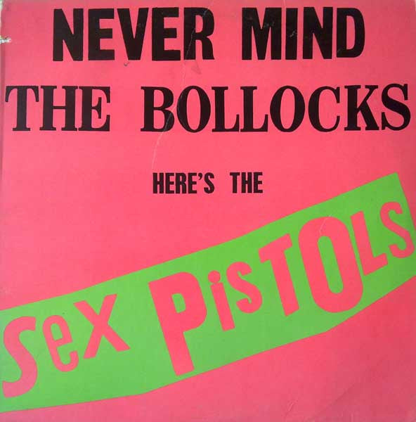 Sex Pistols - Never Mind The Bollocks Here's The Sex Pistols (LP) (Very Good (VG))