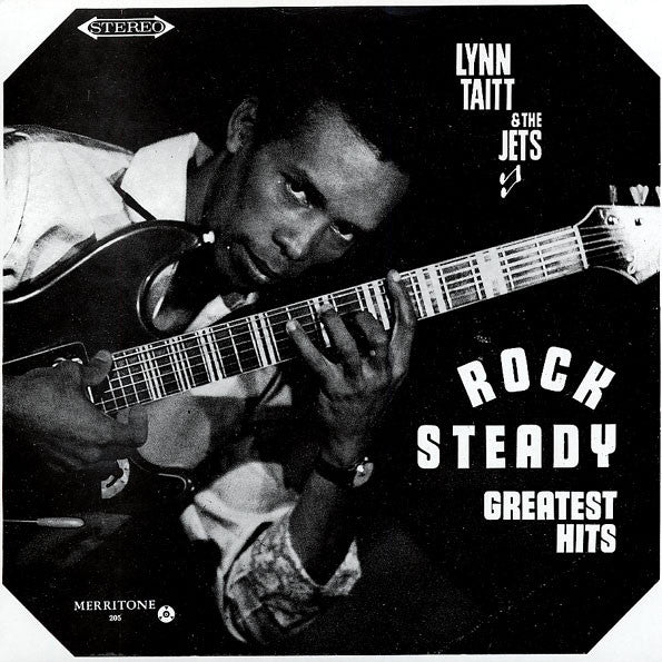 Lynn Taitt & The Jets - Rock Steady Greatest Hits (LP) (Mint (M))