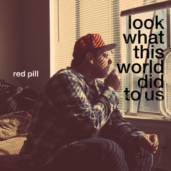 Red Pill - Look What This World Did To Us (LP) (Near Mint (NM or M-))