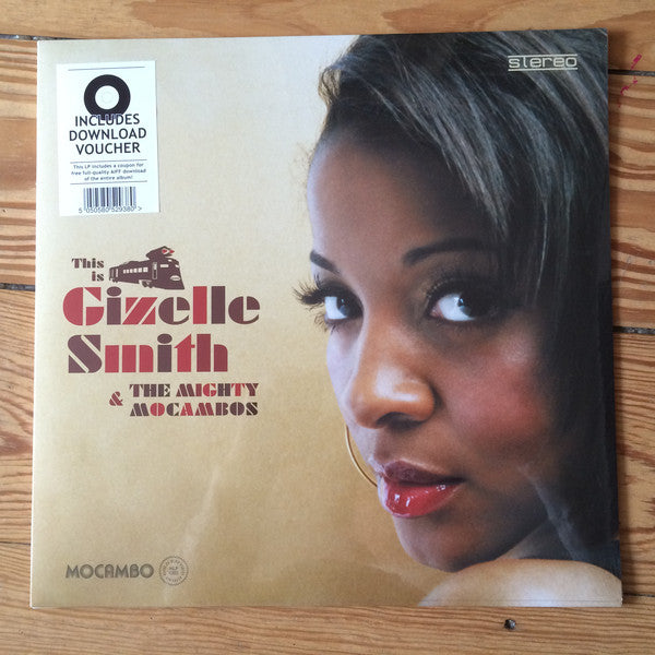 Gizelle Smith & The Mighty Mocambos - This Is Gizelle Smith & The Mighty Mocambos (LP) (Mint (M))