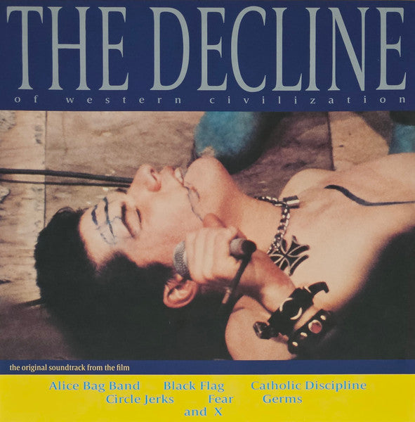 Various – The Decline Of Western Civilization