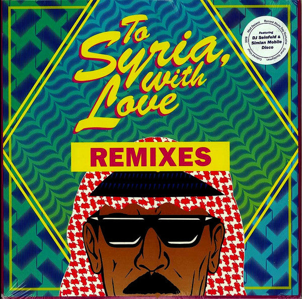 Omar Souleyman - To Syria, with Love (Remixes) (12") (Mint (M))