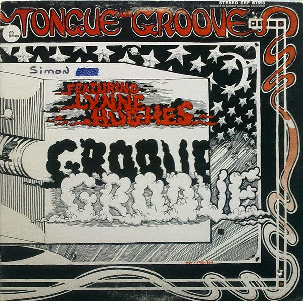 Tongue And Groove Featuring Lynne Hughes - Tongue And Groove (LP) (Very Good (VG))