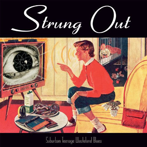 Strung Out - Suburban Teenage Wasteland Blues (LP) (Very Good Plus (VG+))