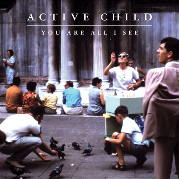 Active Child - You Are All I See (LP) (Very Good Plus (VG+))