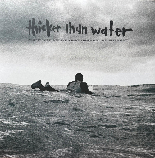 Jack Johnson - Thicker Than Water - Music From a Film by Jack Johnson, Chris Malloy, & Emmett Malloy (LP) (Mint (M))