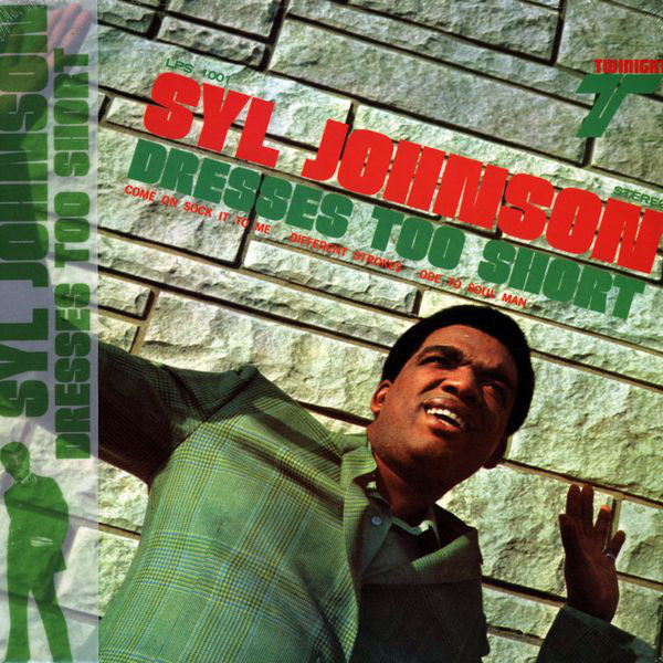Syl Johnson - Dresses Too Short (LP) (Mint (M))