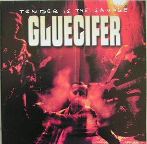 Gluecifer - Tender Is The Savage (LP) (Mint (M))