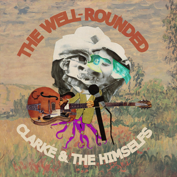 Clarke And The Himselfs - The Well-Rounded (LP) (Very Good Plus (VG+))
