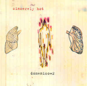 Domenico + 2 - Sincerely Hot (LP) (Very Good Plus (VG+))