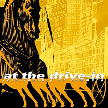 At The Drive-In – Relationship Of Command (Import)