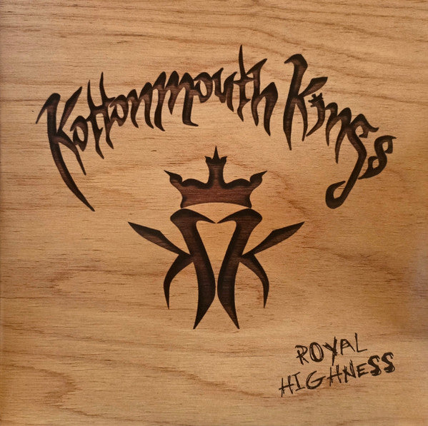 Kottonmouth Kings – Royal Highness