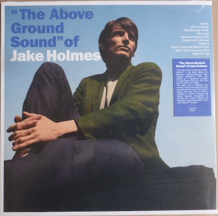 Jake Holmes - The Above Ground Sound Of